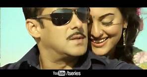 Saanson Ne - Full Video Song Dabangg 2 - ft Salman Khan, Sonakshi Sinha