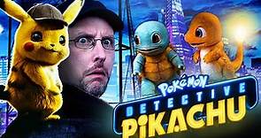 Pokémon Detective Pikachu - Nostalgia Critic