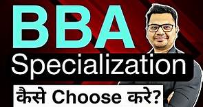 BBA Specialization Most Importnat Video 🔥| Best BBA Specialization in India | By Sunil Adhikari