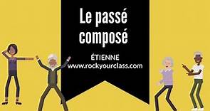 Le passé composé - ETIENNE - Rock Your Class