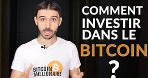 Comment investir dans le bitcoin et quelle plateforme choisir ?