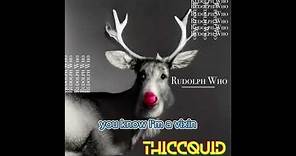 Rudolph Who (Remastered)