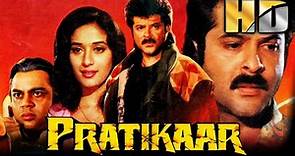 Pratikaar (HD) - Bollywood Action Move | Anil Kapoor, Madhuri Dixit, Rakhee, Om Prakash, Nirupa Roy