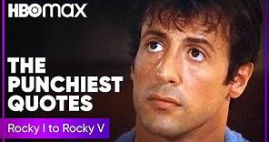 The Best Quotes From Rocky I through Rocky V | HBO Max