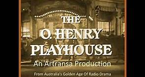 THE O.HENRY PLAYHOUSE - Episode 09