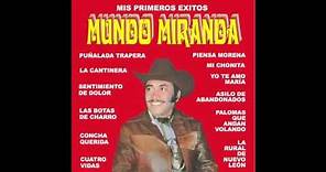 Mundo Miranda - Mis Primeros Exitos (Disco Completo)