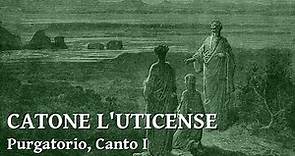 Catone l'Uticense - Purgatorio, Canto 1