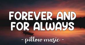 Forever and For Always - Shania Twain (Lyrics) 🎵