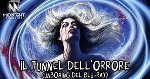 IL TUNNEL DELL'ORRORE (Unboxing del Blu-Ray della Midnight Factory/Classics + Recensione)