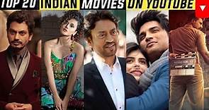 Top 20 Indian/Bollywood Movies available on Youtube
