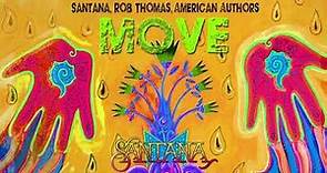 Santana, Rob Thomas, American Authors - Move