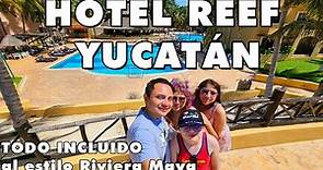 Hotel Reef Yucatán 🔥 TODO INCLUIDO al estilo Riviera Maya 😎 (Telchac Puerto)
