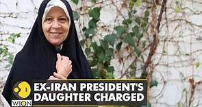 Iran: Ex-President's daughter Faezeh Hashemi charged with propaganda against regime | English News
