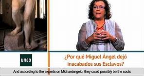 Los esclavos de Miguel Angel