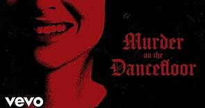 Sophie Ellis-Bextor - Murder On The Dancefloor (Lyric Video)