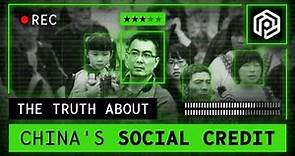 The Truth About China's Social Credit System