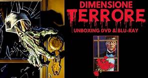 DIMENSIONE TERRORE (Unboxing DVD & Blu-Ray + Recensione)