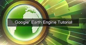 Google Earth Engine - Tutorial 1: Code Editor Overview