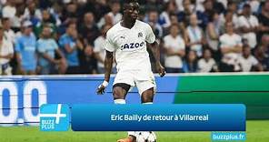 Eric Bailly de retour à Villarreal