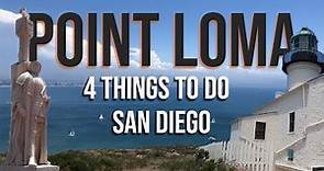 Point Loma San Diego 4 Things to Do | Cabrillo National Monument