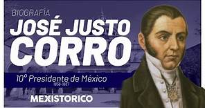 José Justo Corro | Biografía