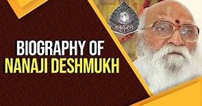 Biography of Nanaji Deshmukh, Former MP who started Saraswati Shishu Mandir #BharatRatna