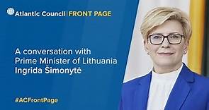A conversation with Prime Minister of Lithuania Ingrida Šimonytė