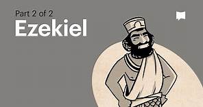 Book of Ezekiel Summary: A Complete Animated Overview (Part 2)