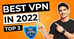 BEST VPN in 2022 - ⭐ Top 3 (Comparison And Review)
