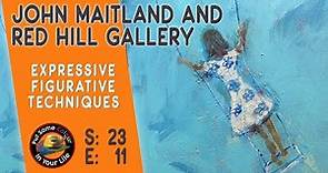 Figurative Expressive Techniques with John Maitland and Red Hill Gallery | Colour In Your Life