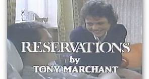 'Reservations' by Tony Marchant 1985