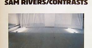 Sam Rivers - Contrasts