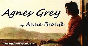 AGNES GREY by Anne Brontë - FULL AudioBook | Greatest AudioBooks