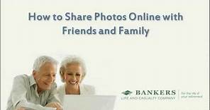 How to Share Photos Online Using Flickr - Tech Tips for Seniors by Bankers Life