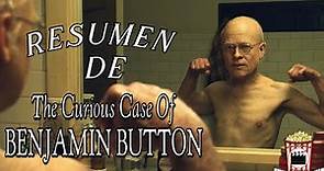 Resumen De El curioso caso de Benjamin Button (The Curious Case of Benjamin Button 2008) Resumida PB