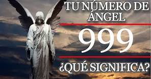 Número de Ángel 999 | ¿Qué significa ver este número repetido?