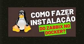 Como instalar o Zabbix no Docker?