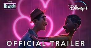 "Us Again" l Official Trailer l Disney+