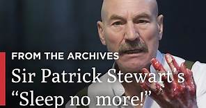 Sir Patrick Stewart's "Sleep no more!" | Rupert Goold's Macbeth | Great Performances on PBS