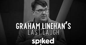 Graham Linehan’s last laugh | A spiked documentary