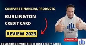 Burlington credit card review 2023: cash back, bonus, fees and requirements.