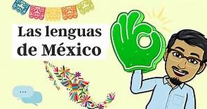 LENGUAS INDÍGENAS EN MÉXICO | Diversidad lingüística en México| dilo en náhuatl con Xipatlani