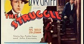The Struggle (1931) D. W. Griffith