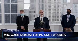 Gov. Wolf raises minimum wage for Pennsylvania state workers