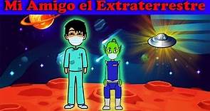 Mi Amigo el Extraterrestre | Cuento Motivacional Infantil animado| Historia Infantil Animada
