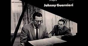 Johnny Guarnieri - Johnny Guarnieri Plays Johnny Guarnieri (1957) [Full Album - Vinyl Rip]