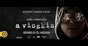 A Viszkis - Hivatalos előzetes #2 (16)