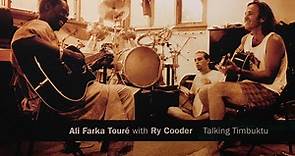 Ali Farka Touré With Ry Cooder - Talking Timbuktu