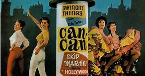 Skip Martin  And His Hollywood All-Stars - Dance To Swingin' Things From Cole Porter's Can-Can