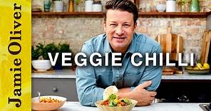Perfect Veggie Chilli | Jamie Oliver